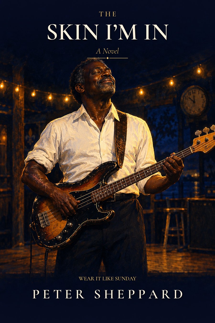 The Skin I'm In book cover: a smiling man with his eyes closed plays a worn bass guitar on a stage under string lights